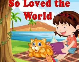 #3 za God So Loved the World - A Sketchbook for Kids BOOK COVER Contest od behzadkhojasteh