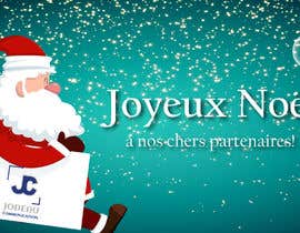 #25 pёr create a christmas card for our clients, using our logo and the text : &quot;Joyeux Noël&quot; &quot;à nos chers partenaires !&quot; these two phrases can be together or separated nga mihaelachiuariu