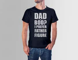 #63 för Create a t-shirt design - Father Figure av shuvashish7
