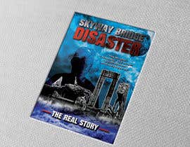 Nambari 116 ya Movie poster Design Contest - Skyway Bridge Disaster Documentary na eddesignswork