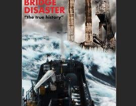 Nambari 122 ya Movie poster Design Contest - Skyway Bridge Disaster Documentary na xilema7