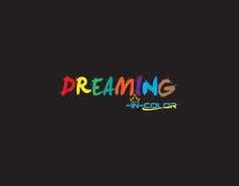 #28 for Create a Logo for Dreaming in Color by shayantanziil