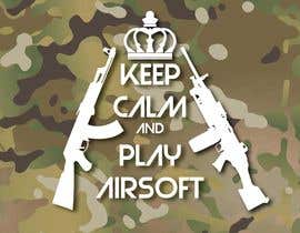 Číslo 25 pro uživatele Diseño camiseta &quot;Keep Calm and Play Airsoft&quot; od uživatele graphicdesignin1
