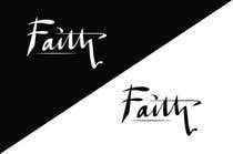 #22 para Digitize and improve a hand drawn text logo - Faith de Crea8dezi9e