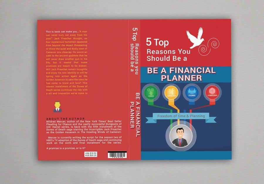 Natečajni vnos #100 za                                                 Book Cover. "Top 5 Reasons You Should Be A Financial Planner"
                                            