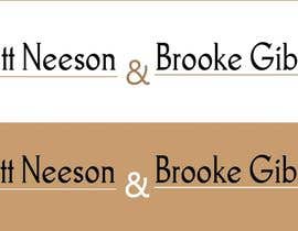 virginijabe tarafından Design a Logo for BRETT NEESON &amp; BROOKE GIBSON için no 35