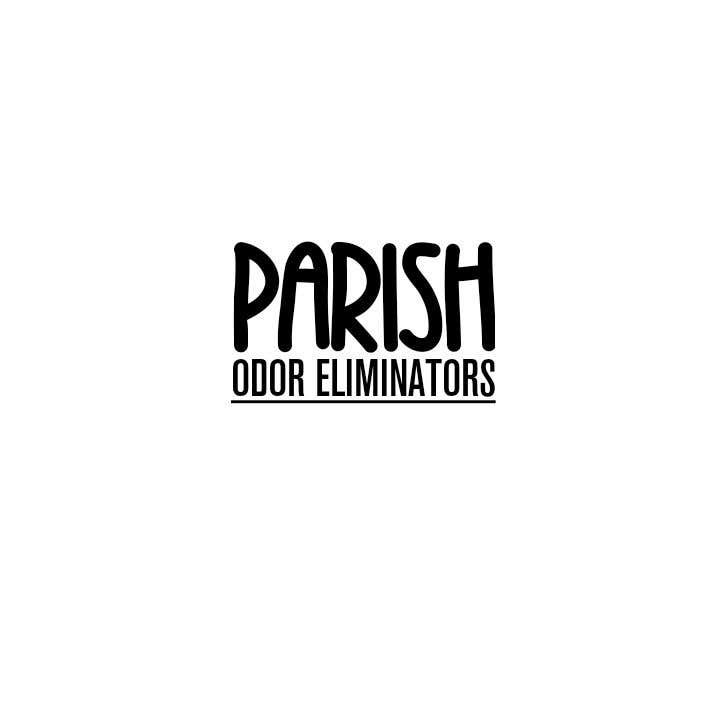 Penyertaan Peraduan #20 untuk                                                 Parish odor eliminator
                                            