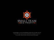#163 untuk Small Team. Big Profit  Logo Creation Contest oleh SafeAndQuality