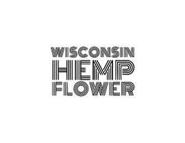#71 for Wisconsin Hemp Flower Logo in a style Similar to an Uploaded File by rajsagor59