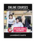 #44 for Create a Front Book Cover Image about Using Online Courses for Marketing and Sales Lead Generation by thedesignmedia