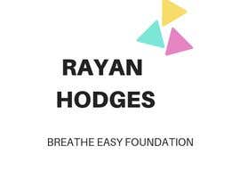 #559 for Create a logo for the Ryan Hodges Breathe Easy Foundation av CreativeMohit