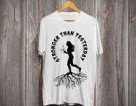#11 for T-Shirt black and white vector design silhouette for &quot;Stronger than Yesterday&quot; by Tamim08
