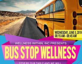 #149 Wellness Within, Inc. &quot;Bus Stop Wellness Flyer&quot; részére Llordheiros által
