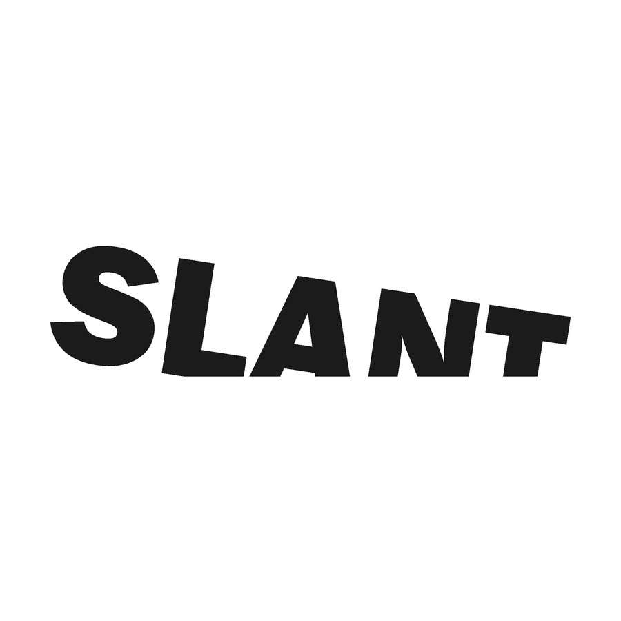 Proposition n°54 du concours                                                 Design a Logo for Slant
                                            