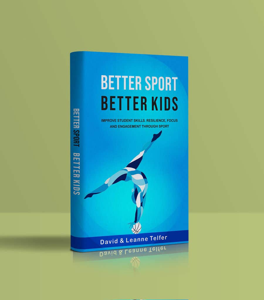 Proposition n°22 du concours                                                 Better Sport, Better Kids - Book cover design
                                            