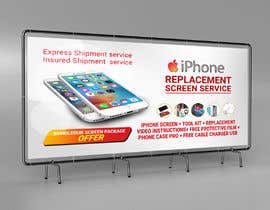 #26 for Ecover and banner for iPhone Replacement screen service by AMRUTHANATH69