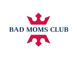 #71 for Bad Moms Club by aqilafreelancer