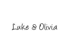 #37 para I need a logo done in script with the names “Luke and Olivia.” Doesn’t have to be linear, can be circular, whatever. Looking for your creativity. por MoamenAhmedAshra