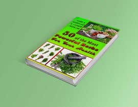 #17 pentru Book Cover Design for herbs de către ExpressHasan