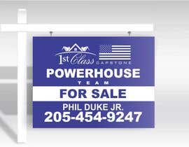 #63 for Design a real estate sign by ConceptGRAPHIC