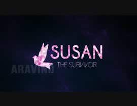 #6 for LOGO ANIMATION (Video INTRO) for Susan The Survivor and short outro. af Aravindranbir