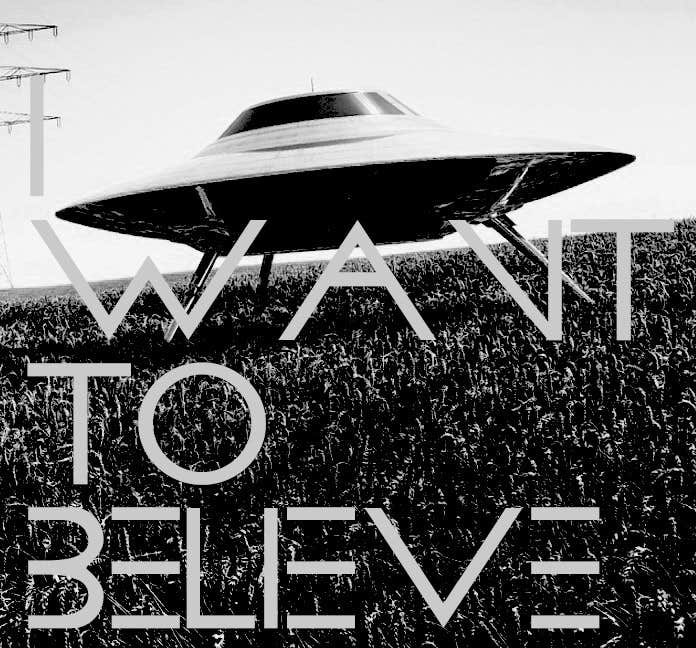 Bài tham dự cuộc thi #37 cho                                                 T-shirt Design for "I Want To Believe" UFO shirt.
                                            