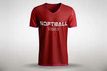 #52 for Baseball/Softball Vibes T-shirt Design by shaongraphics