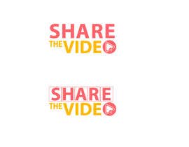 #89 I need a logo for &#039;Share The Video!&#039; részére hassanilyasw által