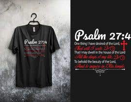 #26 para Make a bible verse t-shirt design de rahmanmotiur093