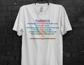 #35 para Make a bible verse t-shirt design de kamrunfreelance8