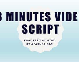 Nro 44 kilpailuun Story Script for a 3 minute explanation video käyttäjältä Aparupa92