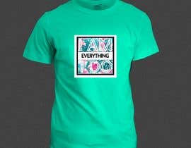#52 for “I Am Everything I Do” Shirt Design by owaisbukhari