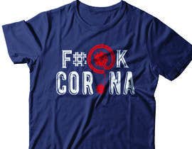 Číslo 187 pro uživatele I need a t-shirt design for coronavirus od uživatele miltonbhowmik1