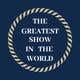 Contest Entry #347 thumbnail for                                                     The Greatest Show In The World - Logo
                                                