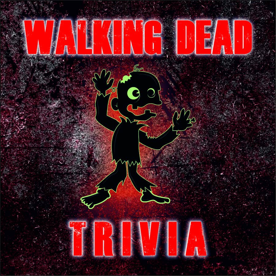Kilpailutyö #3 kilpailussa                                                 Design an iPhone app icon for "Walking Dead Trivia" app
                                            
