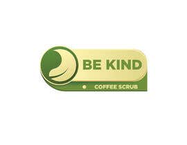 #5 for be kind coffee scrub af DesignerAasi