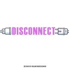#25 untuk I need a logo for the DisConnect oleh AlwishKDesigner