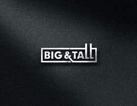 #57 pentru Logo for Big &amp; Tall Online Store de către MaaART