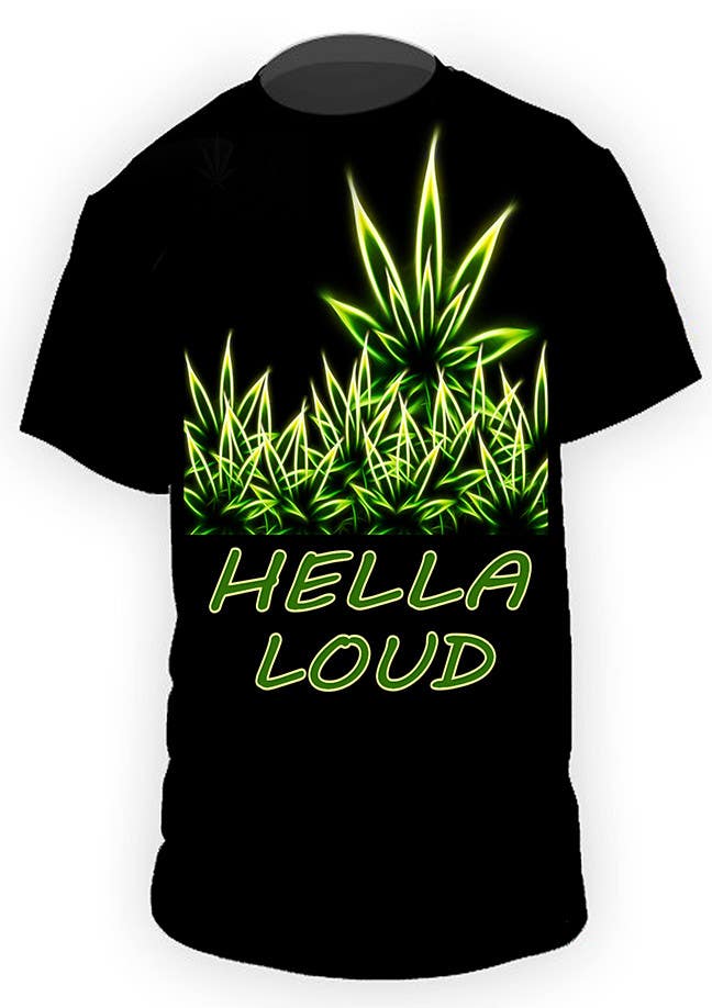 Intrarea #47 pentru concursul „                                                Design a T-Shirt for Hella Loud.
                                            ”
