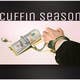 Contest Entry #5 thumbnail for                                                     cuffin season
                                                