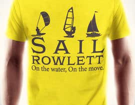 #89 for Design a T-Shirt for Sail Rowlett af ishansagar