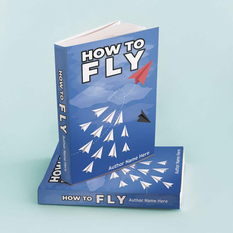 Penyertaan Peraduan #96 untuk                                                 HOW TO FLY
                                            