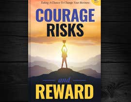 #45 para Cover page of Ebook: Courage, Risks and Rewards de redAphrodisiac