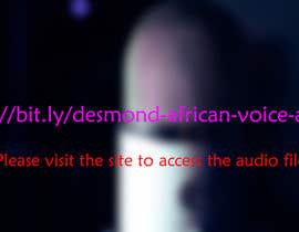 #7 untuk Voice actor - African accent oleh desmondchineke
