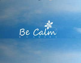 #161 para Be Calm Be Aware Logo de arifurr00