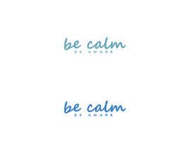 #266 for Be Calm Be Aware Logo av sajib53