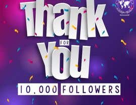 #28 dla I need a thank you post for 10,000 followers on our Facebook page . Needs to contain our logo, check out our website for logo www.Perfumersworld.com przez PkSunny0