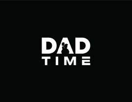 #186 for Create designs that use &#039;Dad Time&#039; by mdnazrulislammhp