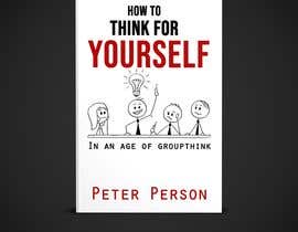 #49 pentru Create an engaging character for my book &#039;How to Think for Yourself&#039; de către mdrahad114