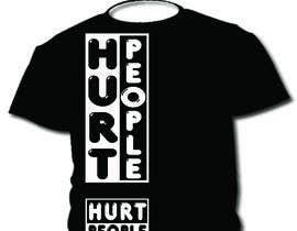 #45 dla Design a T-Shirt for HURT PEOPLE przez tlacandalo